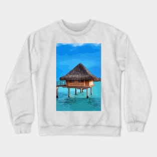 Bungalow in Bora Bora Crewneck Sweatshirt